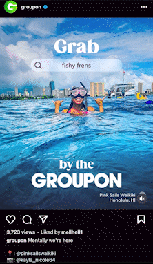 Grab Life By The Groupon - Social